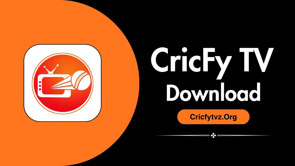 CricFy TV Download APK