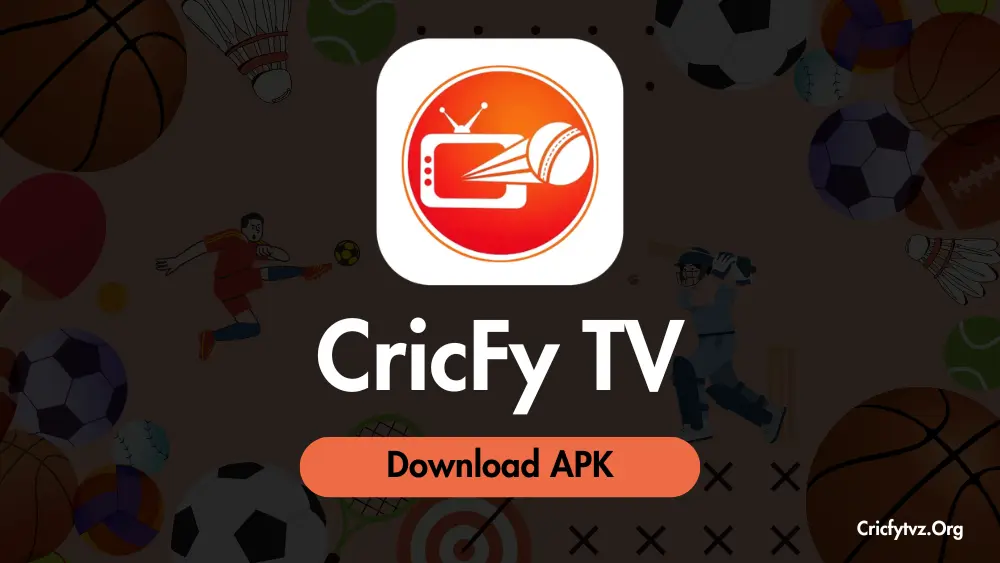 Download CricFy TV APK